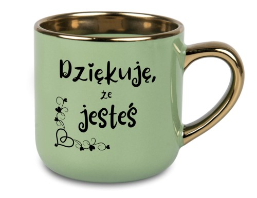 zielony kubek z napisem Dziękuję, że jesteś i złotym uchem – personalizowany prezent