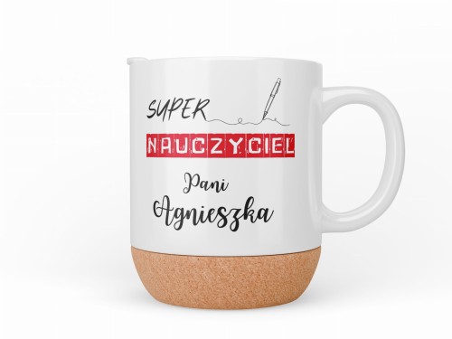 Kubek 300 ml z korkowym spodem i przykrywką, z napisem „Super Nauczyciel” i personalizacją imienia – idealny prezent dla nauczyciela