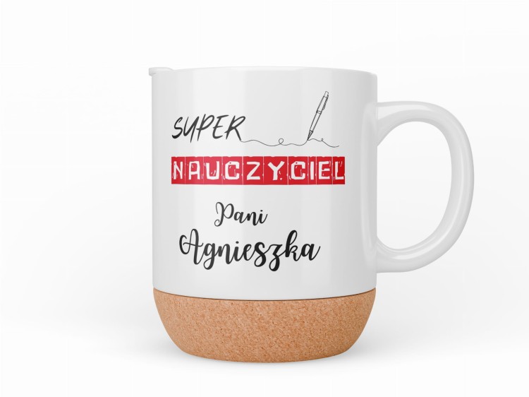 Kubek 300 ml z korkowym spodem i przykrywką, z napisem „Super Nauczyciel” i personalizacją imienia – idealny prezent dla nauczyciela