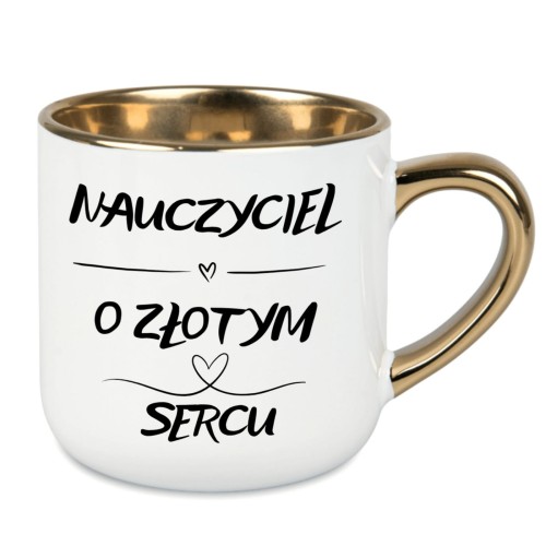 kubek biały nauczyciel o złotym sercu personalizacja imienia prezent od klasy