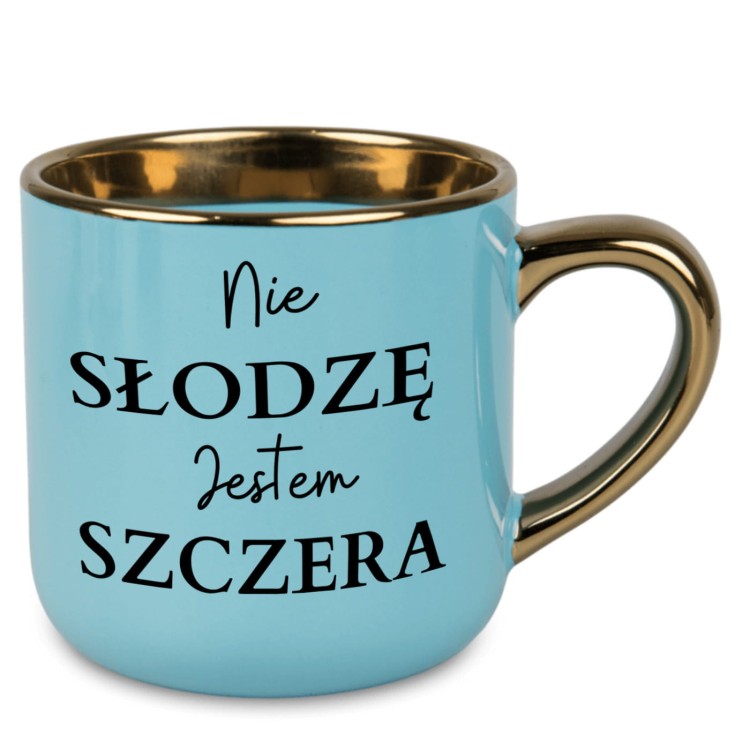 kubek z napisem nie słodzę jestem szczera