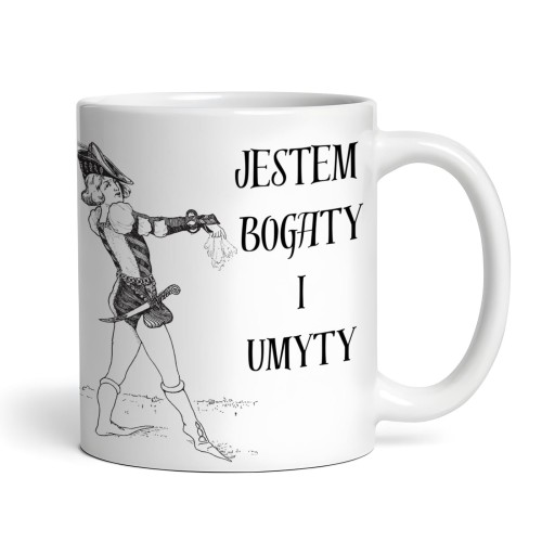 śmieszny kubek z napisem jestem bogaty i umyty