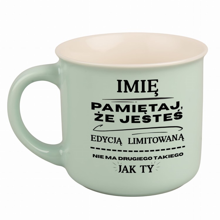 Kubek porcelanowy miętowozielony z napisem „Pamiętaj, że jesteś edycją limitowaną”