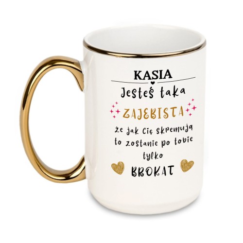 kubek personalizowany zajebista ze złotym uchem