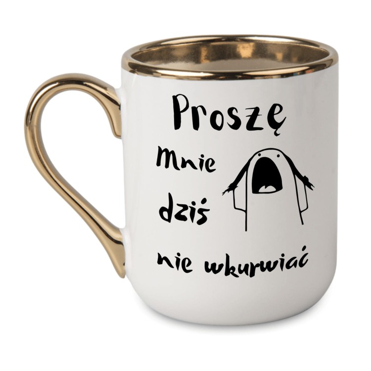 kubek z humorem biały proszę mnie dziś nie wkurwiać