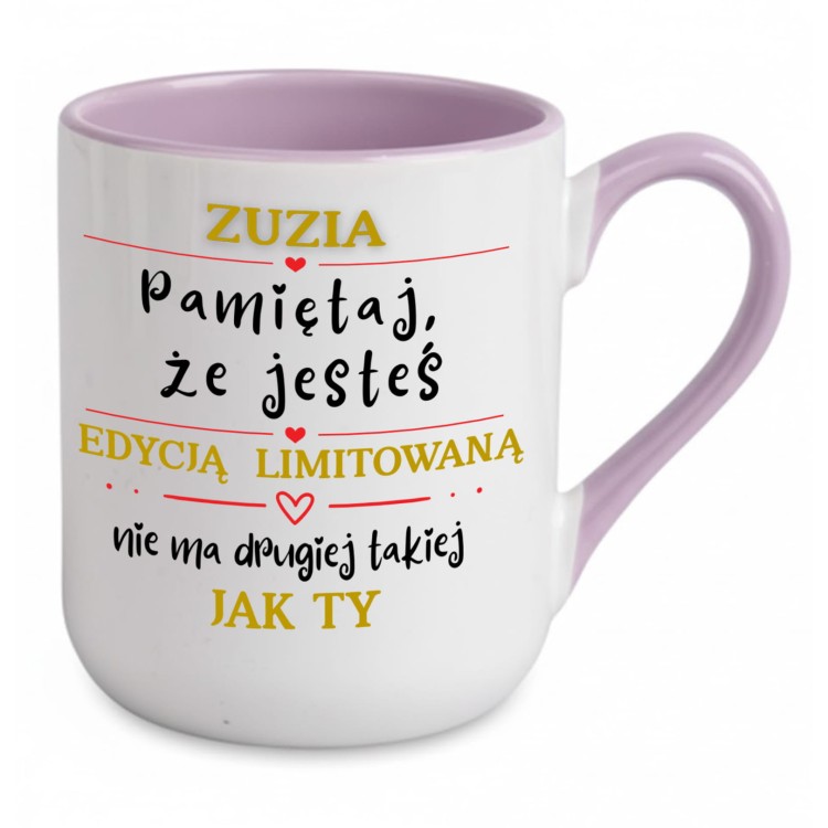 kubek z napisem pamiętaj że jesteś edycją limitowaną fioletowy