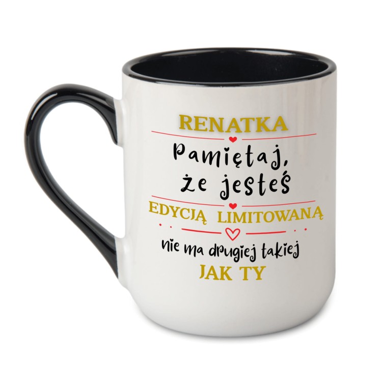 kubek z napisem pamiętaj że jesteś edycją limitowaną czarny
