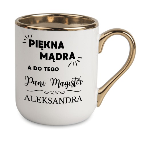 kubek pani magister piękna mądra personalizowany imieniem biały ze złotym rantem alexgrawer