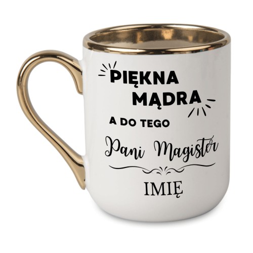 elegancki kubek z napisem piękna mądra pani magister prezent dla absolwentki alexgrawer
