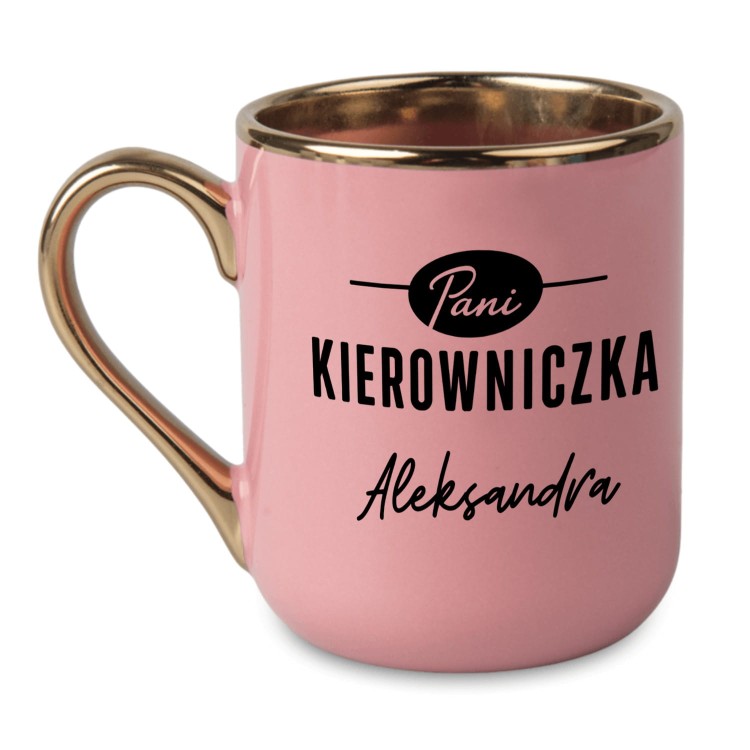 kubek pani kierowniczka personalizowany różowy ze złotym rantem