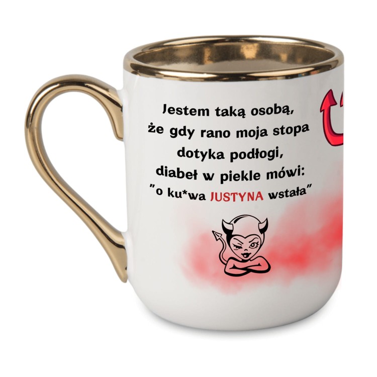kubek z zabawnym napisem o ku*wa justyna wstała