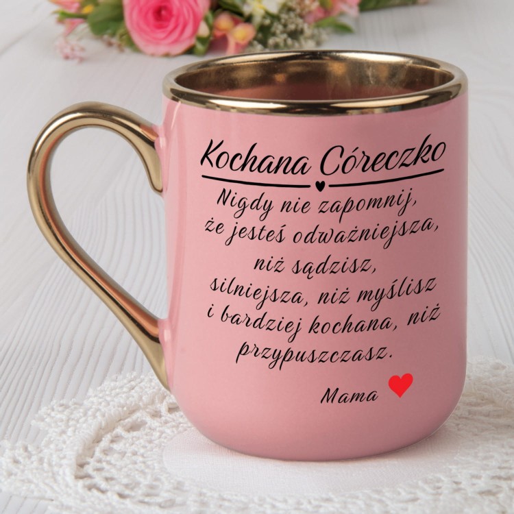 kubek z napisem od mamy dla córki