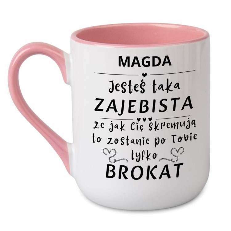 kubek różowy personalizowany jesteś taka zajebista brokat