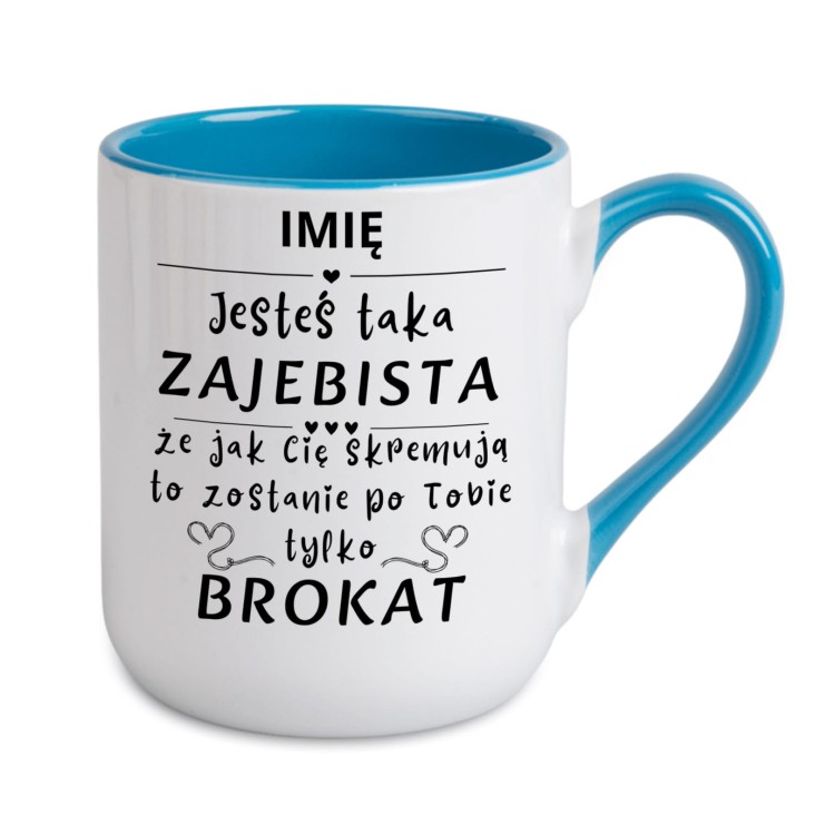 kubek niebieski personalizowany jesteś taka zajebista brokat