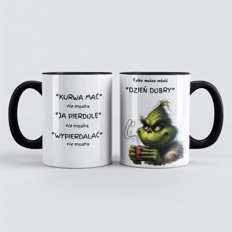 śmieszny czarny kubek grinch dzień dobry nadruk dwustronny