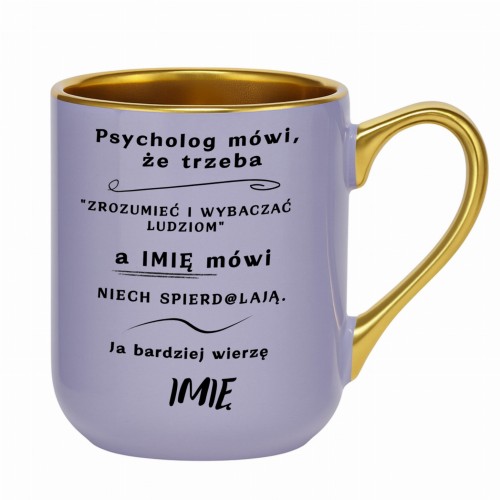 kubek personalizowany z imieniem i zabawnym tekstem psycholog mówi