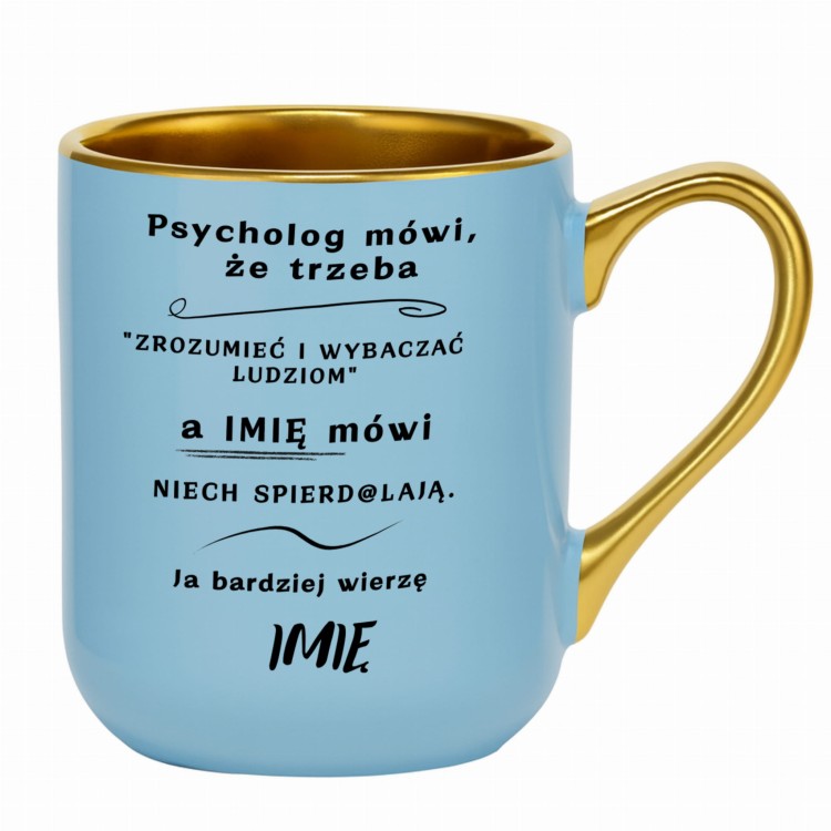 personalizowany kubek z tekstem ja bardziej wierzę Gosi
