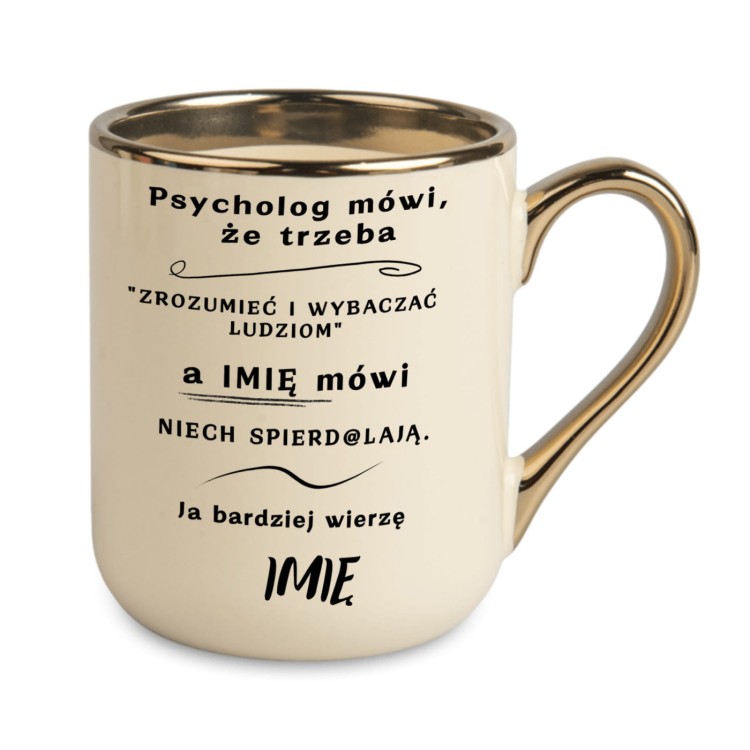 kremowy kubek z napisem psycholog mówi a Basia mówi niech spierd@lają