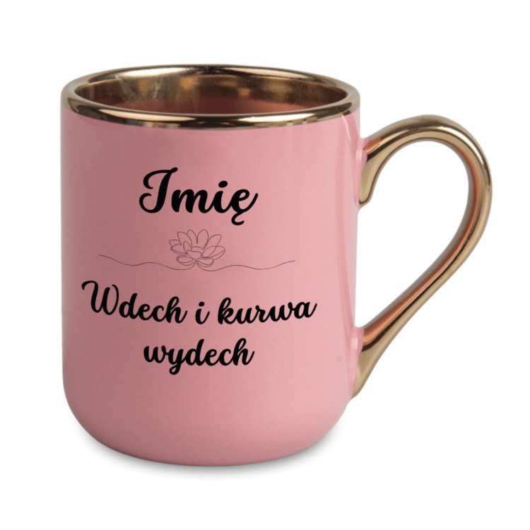 Personalizowany kubek Wdech i kurwa wydech z imieniem – Elegant różowy 330 ml