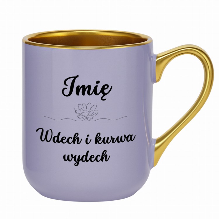 Fioletowy kubek personalizowany z imieniem i napisem Wdech i kurwa wydech