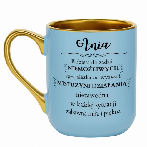 Kubek w kolorze jasnoniebieskim ze złotym uchem i nadrukiem po obu stronach dla wyjątkowej kobiety