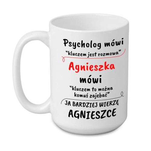 kubek 440 ml z zabawnym tekstem psycholog mówi i imię