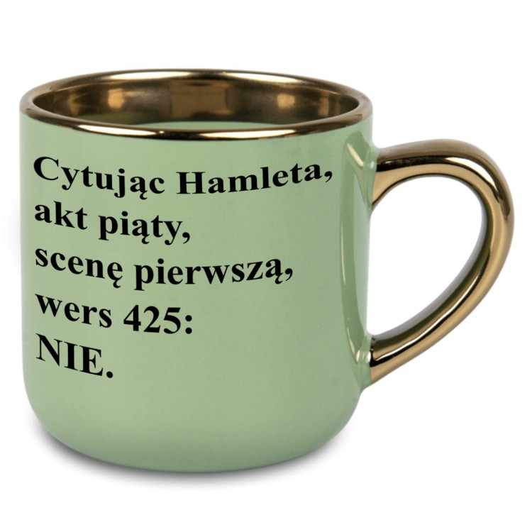 Kubek personalizowany z imieniem Cytując Hamleta akt piąty wers 425