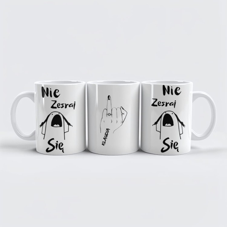 Zabawny kubek z personalizacją i tekstem Nie zesraj się