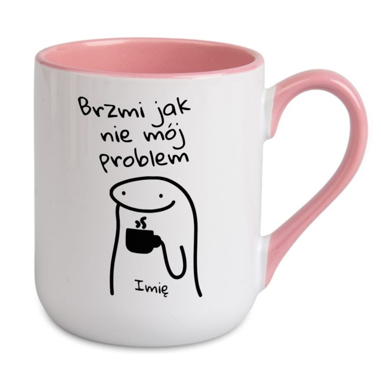 kubek personalizowany różowy śmieszny napis brzmi jak nie mój problem imię na postaci prezent dla niej