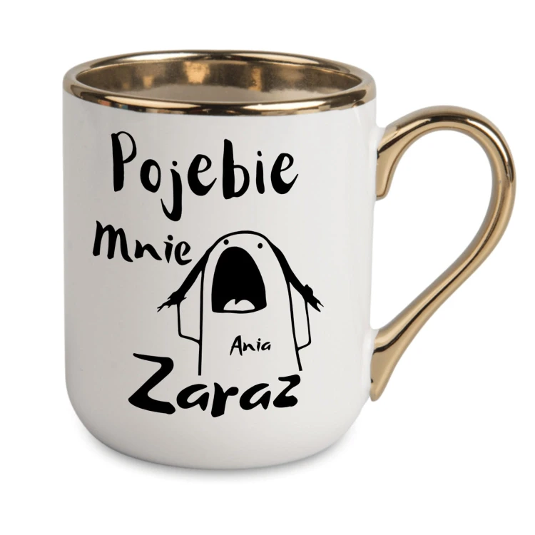 kubek pojebie mnie zaraz biały z imieniem