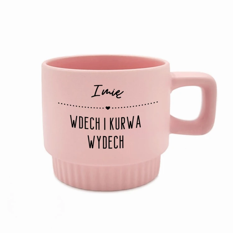 kubek pastelowy różowy z mocnym napisem