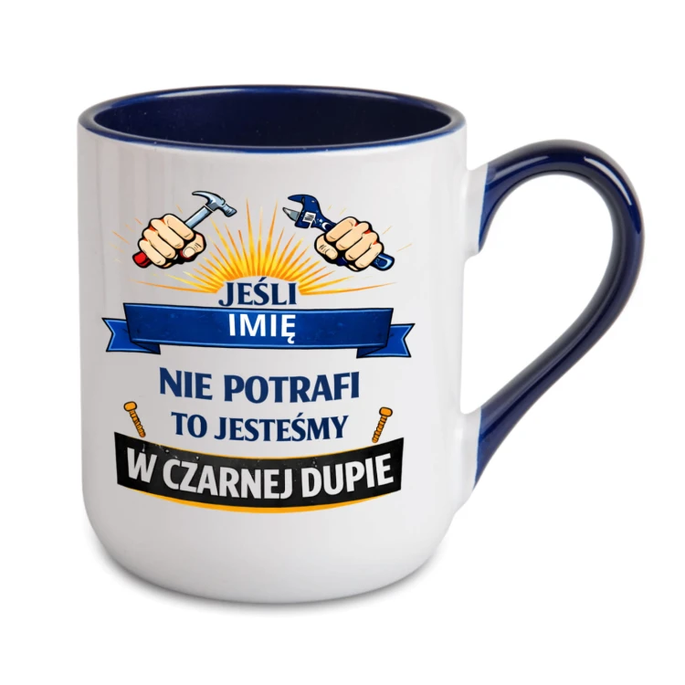 granatowy kubek personalizowany dla faceta jeśli nie potrafi to jesteśmy w czarnej imię śmieszny kubek prezent