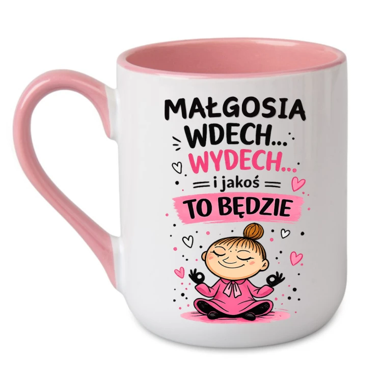 kubek śmieszny z imieniem wdech wydech różowy środek i ucho prezent dla przyjaciółki