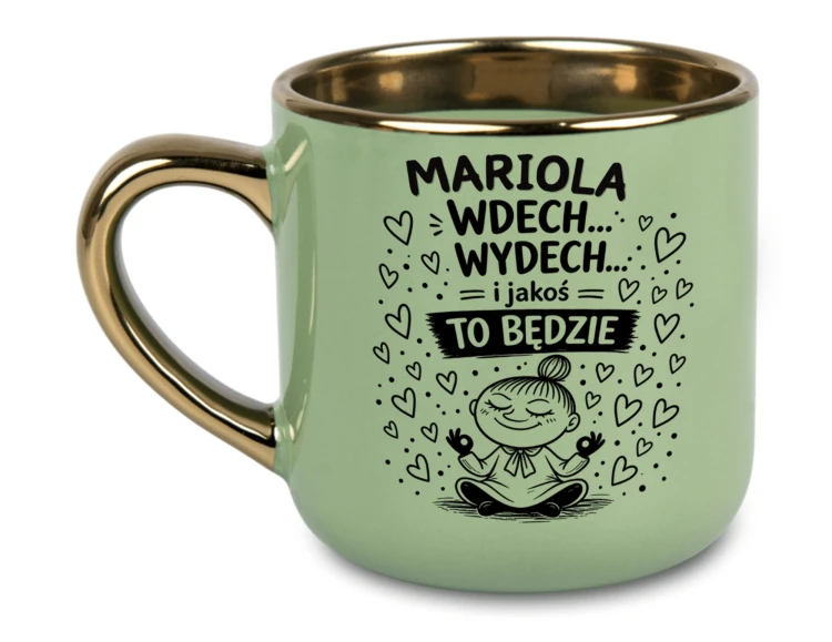 Duży zielony kubek 400ml dla kobiety z imieniem, napisem Wdech Wydech i złotym uchem