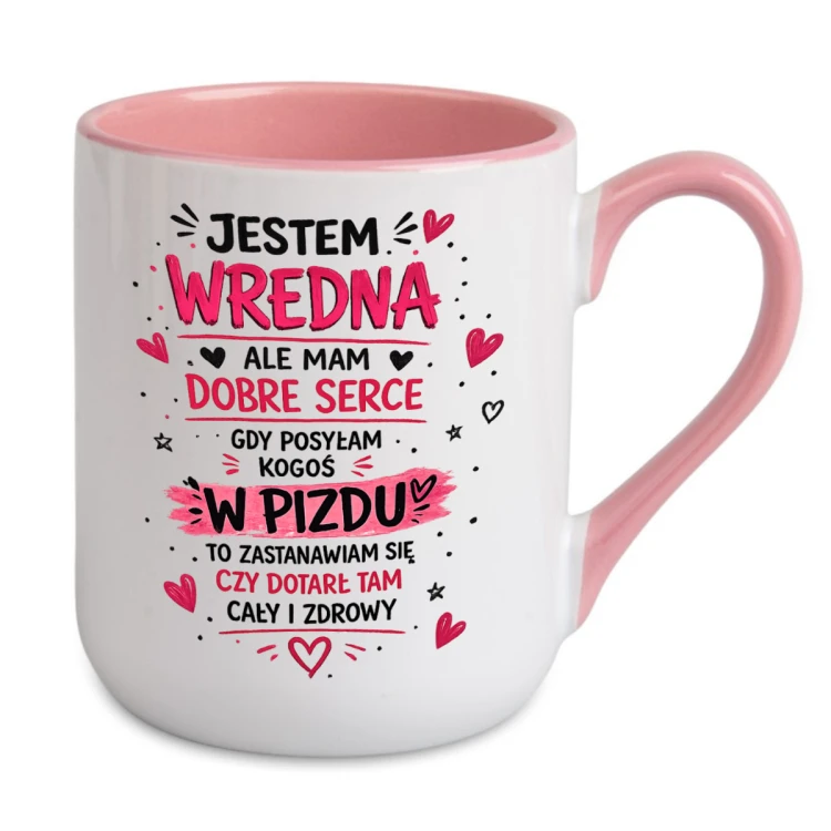 Kubek z imieniem Jestem Wredna Ale Mam Dobre Serce różowe ucho i wnętrze