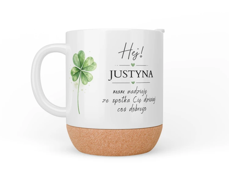 Kubek personalizowany z imieniem Hej mam nadzieję że spotka Cię dzisiaj coś dobrego