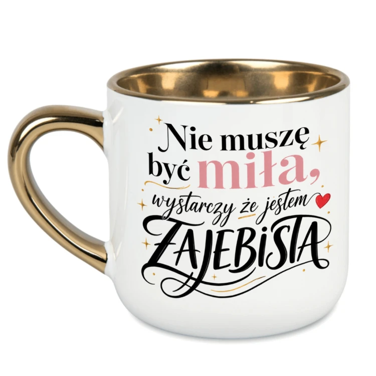 Elegancki kubek 400 ml ze złotym uchem i zabawnym napisem dla kobiety