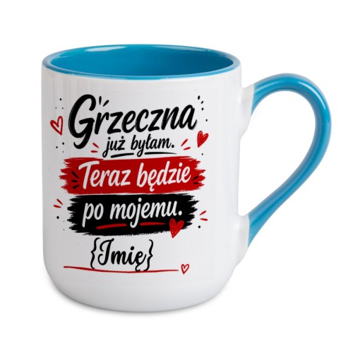 Kubek Alex Grzeczna już byłam z imieniem – niebieskie ucho i wnętrze