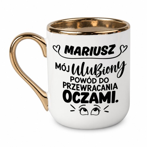 Biały kubek Elegant 330 ml z imieniem Mariusz i napisem „Mój ulubiony powód do przewracania oczami”