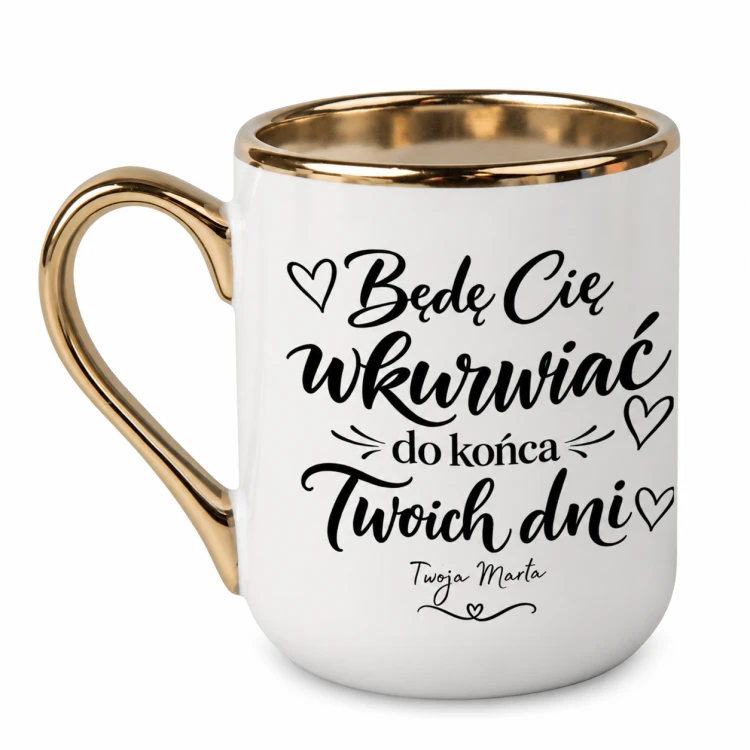 Biały kubek Elegant 330 ml z napisem „Będę Cię wkurwiać do końca Twoich dni” i własnym podpisem