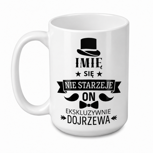Duży kubek z zabawnym napisem na prezent urodzinowy dla niego