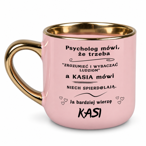 Różowy kubek Elegant 400 ml ze złotym uchem po lewej i napisem „Psycholog mówi, że trzeba” z imieniem