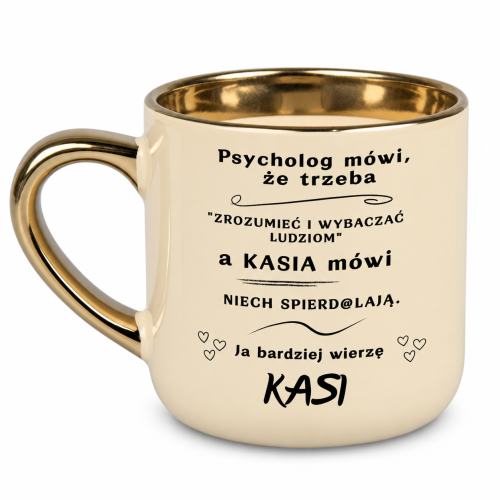 Kremowy kubek Elegant 400 ml ze złotym uchem po lewej i napisem „Psycholog mówi, że trzeba” z imieniem