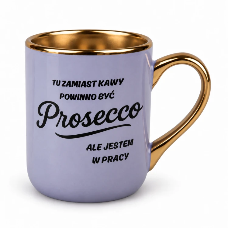 Fioletowy kubek Elegant 330 ml z napisem o Prosecco w pracy i złotym uchem po prawej stronie