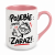 Kubek Alex „Pojebie mnie zaraz!” z różowym uchem i wnętrzem