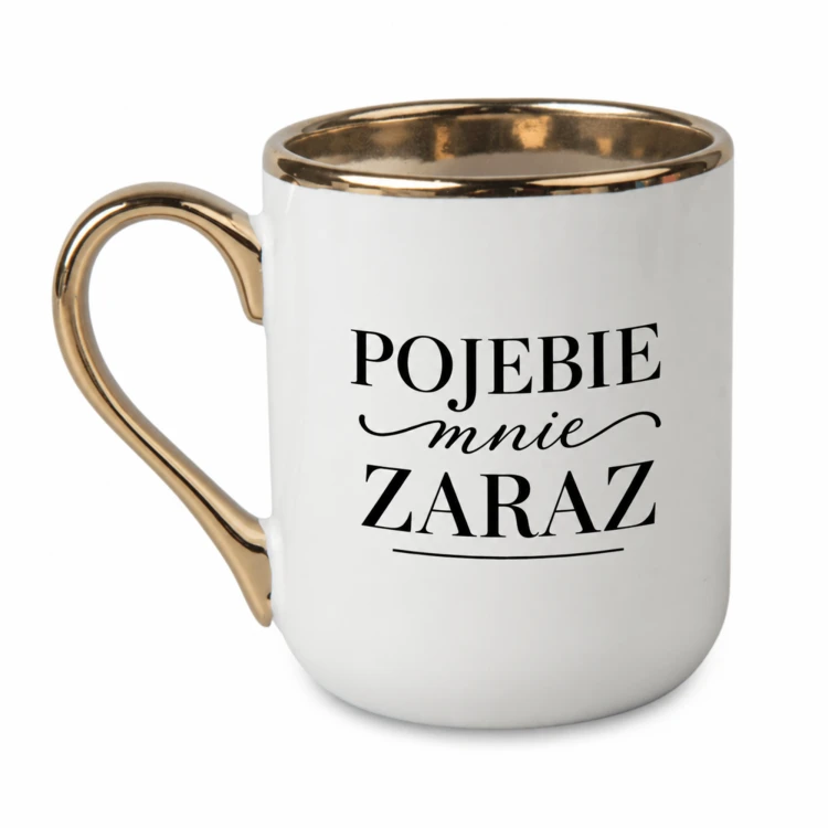 Biały kubek Elegant 330 ml z ozdobnym napisem „Pojebie mnie zaraz” i złotym uchem – lewa strona