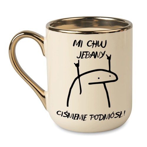 Kubek z napisem mi chuj jebany ciśnienie podniósł