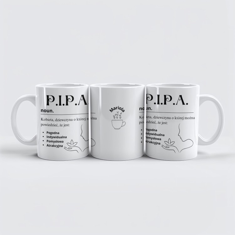 Biały kubek z definicją P.I.P.A i możliwością personalizacji imienia
