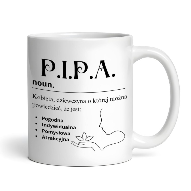 Personalizowany kubek P.I.P.A z zabawną definicją – idealny prezent dla kobiety