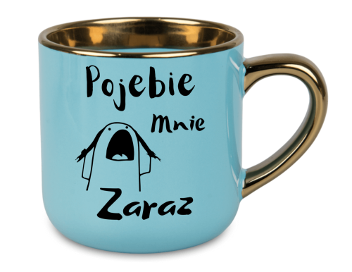 Personalizowany błękitny kubek z imieniem i zabawnym napisem "Pojebie mnie zaraz", eleganckie złote wykończenie.
